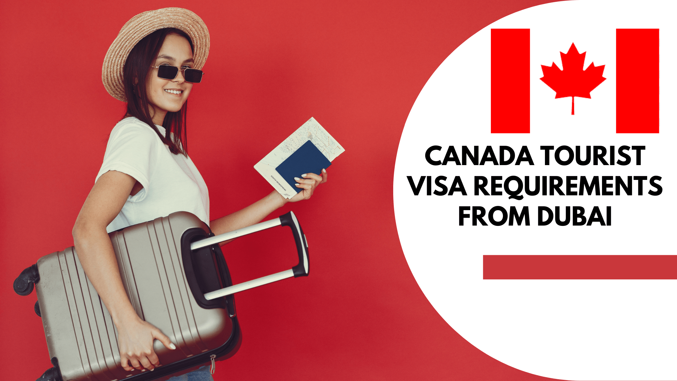 Canada Tourist Visa Requirements from Dubai